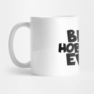 Racing best hobby ever Mug